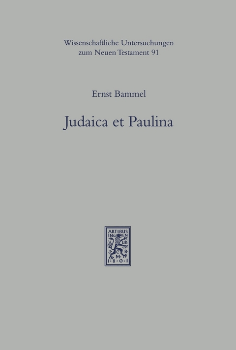 Judaica et Paulina -  Ernst Bammel