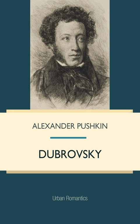 Dubrovsky -  Alexander Pushkin