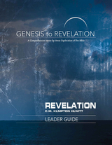 Genesis to Revelation: Revelation Leader Guide - C. M. Kempton Hewitt