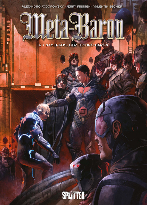 Meta-Baron. Band 6 - Alexandro Jodorowsky, Jerry Frissen