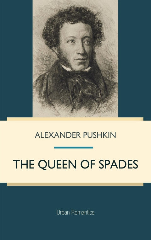 Queen of Spades -  Alexander Pushkin