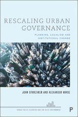 Rescaling Urban Governance -  Alexander Nurse,  John Sturzaker