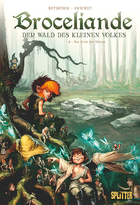 Broceliande. Band 4 - St&eacute;phane Betbeder