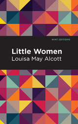 Little Women - Louisa May Alcott