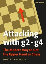 Attacking with g2 - g4 -  Dmitry Kryakvin