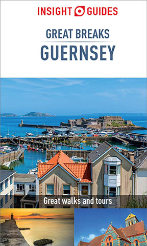 Insight Guides Great Breaks Guernsey (Travel Guide eBook) - Insight Guides