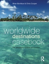 Worldwide Destinations Casebook - Boniface, MA, Brian; Cooper, Chris