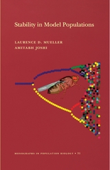 Stability in Model Populations - Laurence D. Mueller, Amitabh Joshi
