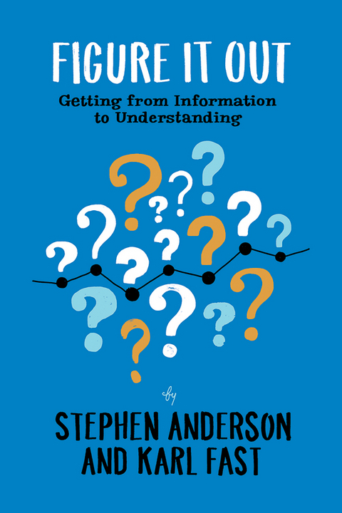 Figure It Out - Stephen P. Anderson, Karl Fast