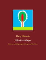 Elfen f&uuml;r Anf&auml;nger - Harry Eilenstein