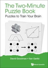 TWO-MINUTE PUZZLE BOOK, THE: PUZZLES TO TRAIN YOUR BRAIN - David Hillel Goodman, Ilan Garibi