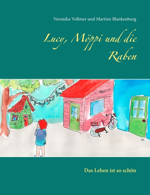 Lucy, M&ouml;ppi und die Raben - Veronika Vollmer, Martine Blankenburg