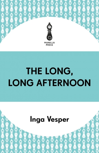 The Long, Long Afternoon
