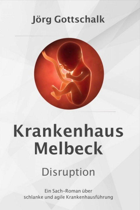 Krankenhaus Melbeck - Disruption - J&ouml;rg Gottschalk