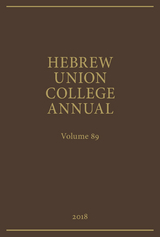 Hebrew Union College Annual Volume 89 (2018) -  Hebrew Union College Press