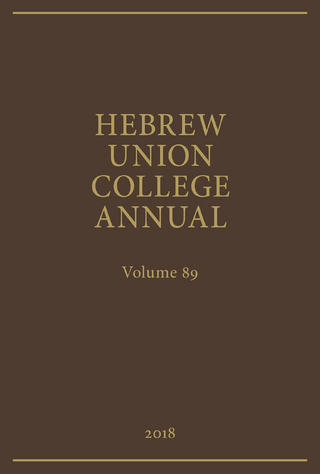 Hebrew Union College Annual Volume 89 (2018)