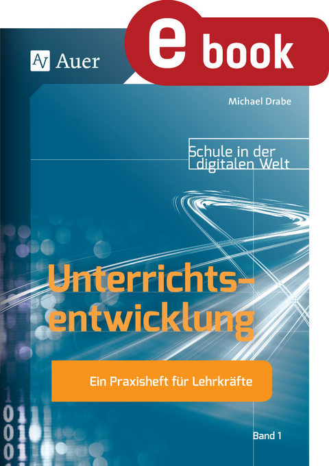 Unterrichtsentwicklung - Michael Drabe