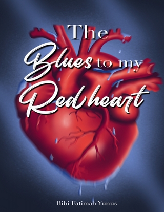 Blues to My Red Heart