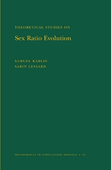 Theoretical Studies on Sex Ratio Evolution - Samuel Karlin, Sabin Lessard