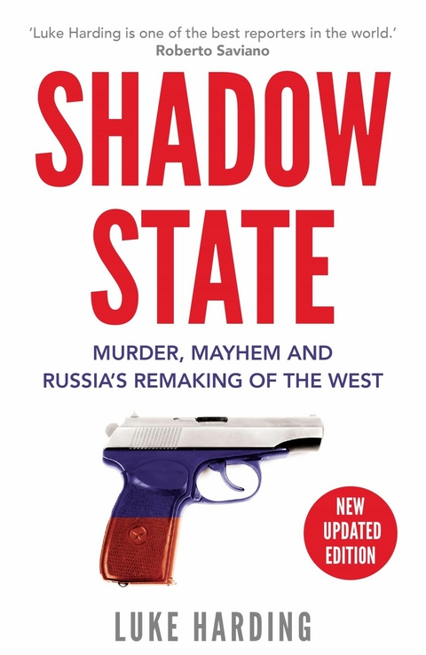 Shadow State -  Luke Harding