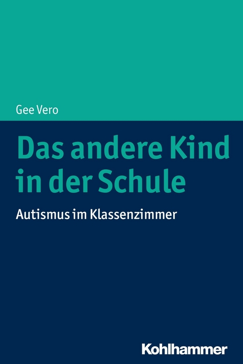 Das andere Kind in der Schule - Gee Vero