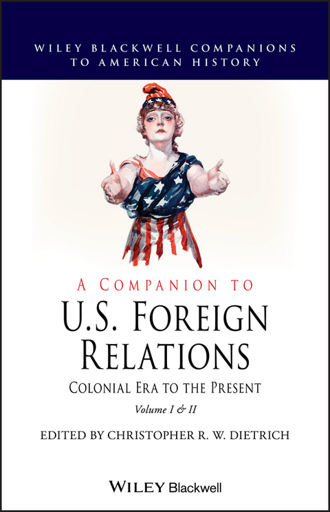 A Companion to U.S. Foreign Relations - 