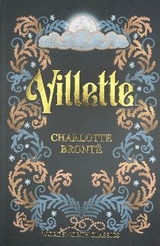Villette - Charlotte Bront&euml;