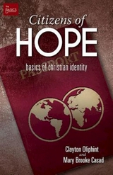 Citizens of Hope - Clayton Oliphint, Mary Brooke Casad