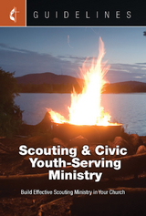 Guidelines Scouting & Civic Youth-Serving Ministry