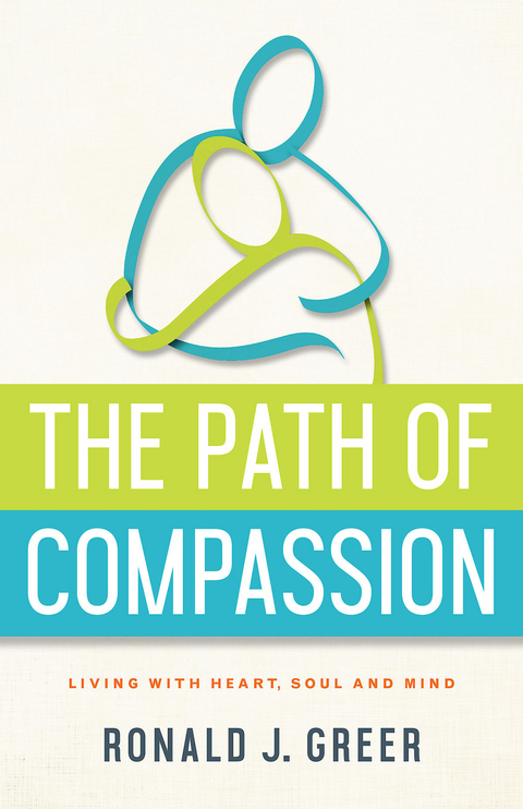 The Path of Compassion - Ronald J. Greer