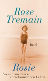 Rosie - Rose Tremain