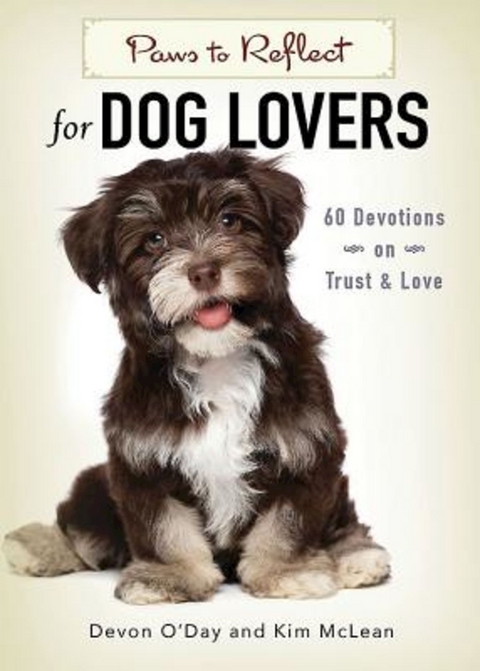 Paws to Reflect for Dog Lovers - Devon O'Day, Kim Mclean