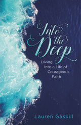 Into the Deep - Lauren Gaskill