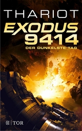 Exodus 9414 - Der dunkelste Tag -  Thariot