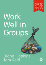 Work Well in Groups - Diana Hopkins, Tom Reid