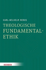 Theologische Fundamentalethik -  Professor Karl-Wilhelm Merks