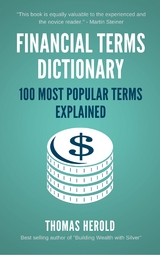 Financial Terms Dictionary - 100 Most Popular Terms Explained - Thomas Herold