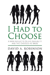 I Had to Choose - David A. Robinson