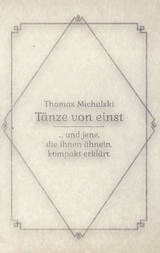 T&auml;nze von Einst - Thomas Michalski