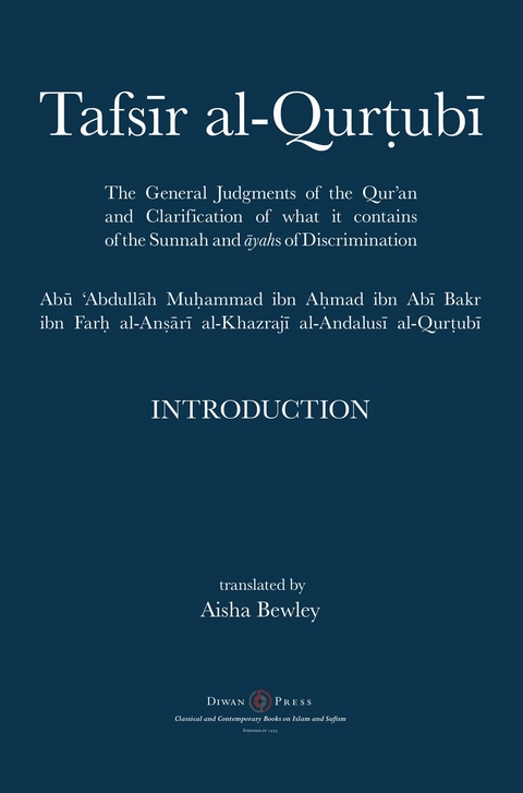Tafsir al-Qurtubi - Introduction - Muhammad Abu Abdullah Al-Qurtubi