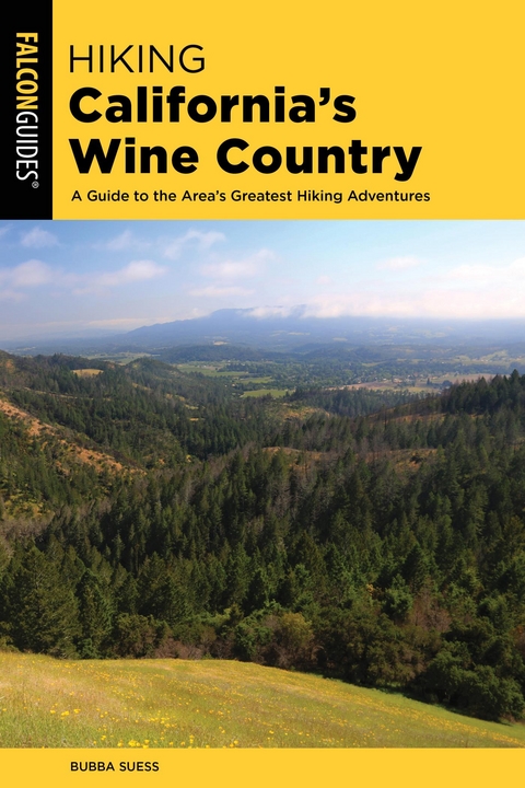 Hiking California's Wine Country -  Bubba Suess