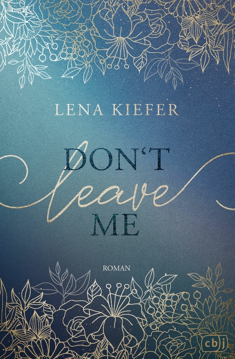 Don't LEAVE me - Lena Kiefer