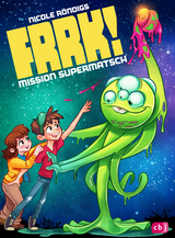FRRK! - Mission Supermatsch - Nicole R&ouml;ndigs
