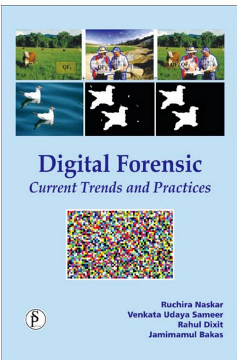 Digital Forensic Current Trends and Practices -  Ruchira Naskar,  Venkata Udaya Sameer