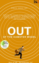 Out of the Hamster Wheel -  Simone Janson