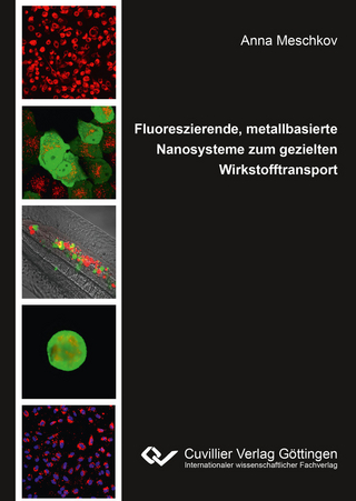 Fluoreszierende, metallbasierte Nanosysteme  zum gezielten Wirkstofftransport