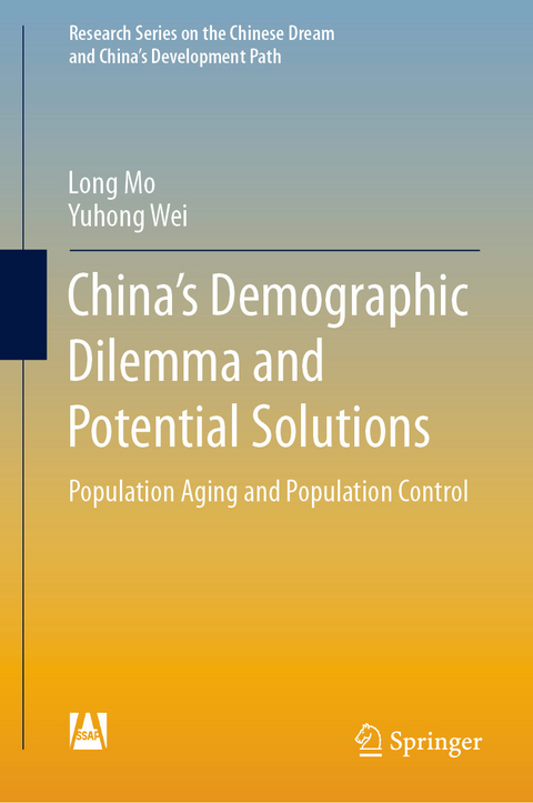 China&rsquo;s Demographic Dilemma and Potential Solutions - Long Mo, Yuhong Wei