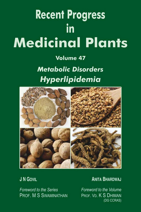 Recent Progress in Medicinal Plants (Metabolic Disorders Hyperlipidemia) -  Anita Bhardwaj,  J. N. Govil