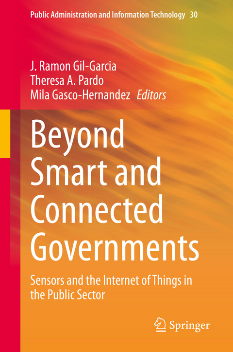 Beyond Smart and Connected Governments - 