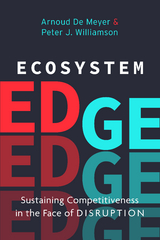 Ecosystem Edge -  Arnoud De Meyer,  Peter J. Williamson